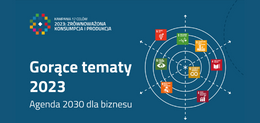 Gorące Tematy 2023 Agenda 2030 dla biznesu