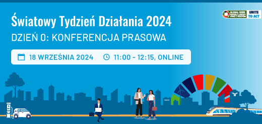 Światowy Tydzień Działania 2024 | Dzień 0 | Konferencja prasowa